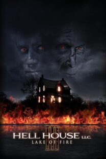 دانلود فیلم Hell House LLC III: Lake of Fire 2019407280-1053945227