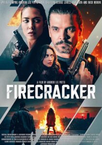 دانلود فیلم Firecracker 2024407884-1145177267