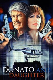 دانلود فیلم Donato and Daughter 1993407650-256102190