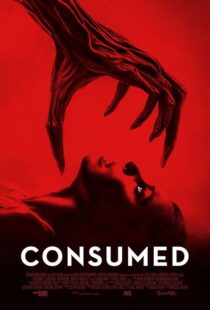 دانلود فیلم Consumed 2024407564-546979470