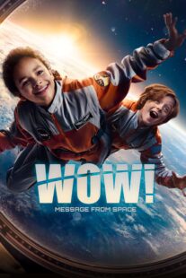 دانلود فیلم Wow! Nachricht aus dem All 2023406449-1371601908