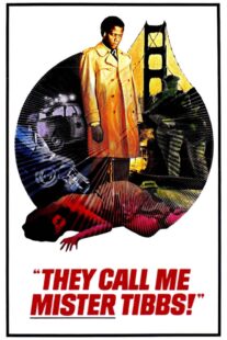 دانلود فیلم They Call Me Mister Tibbs! 1970406259-1387237729