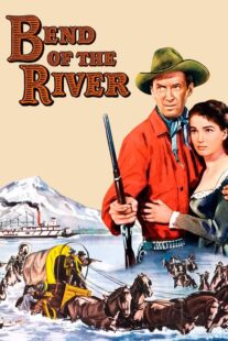 دانلود فیلم Bend of the River 1952408186-608369605