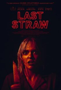 دانلود فیلم Last Straw 2023410540-192699127