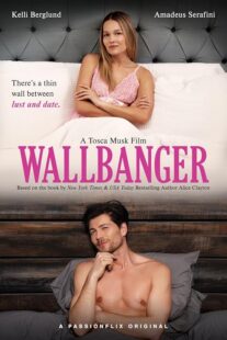 دانلود فیلم Wallbanger 2024410845-557794966