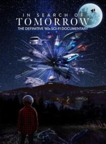 دانلود مستند In Search of Tomorrow 2022409164-1419580554