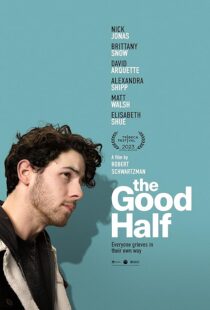 دانلود فیلم The Good Half 2023408875-314941569