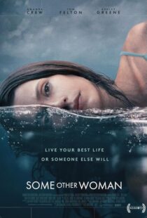 دانلود فیلم Some Other Woman 2023410098-1427326424