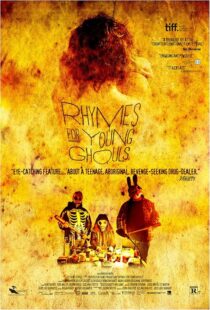 دانلود فیلم Rhymes for Young Ghouls 2013412468-78500947