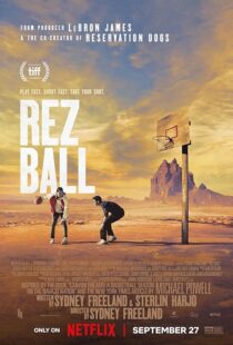 دانلود فیلم Rez Ball 2024412685-714341533