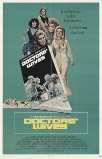 دانلود فیلم Doctors’ Wives 1971411179-1983452002