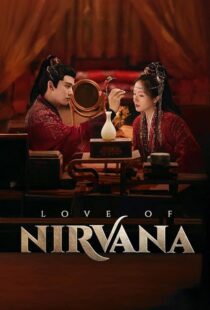 دانلود سریال Love of Nirvana411379-1654573891