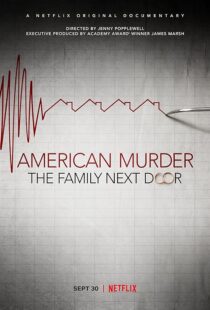 دانلود مستند American Murder: The Family Next Door 2020411634-270658095