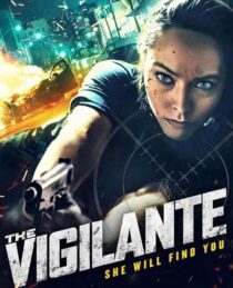 دانلود فیلم The Vigilante 2023412737-1836117052