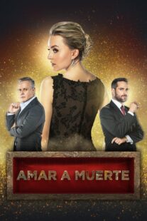 دانلود سریال Amar a muerte412855-1095350176