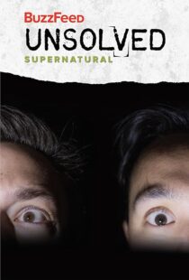 دانلود سریال BuzzFeed Unsolved: Supernatural412910-1475733262