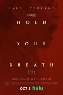 دانلود فیلم Hold Your Breath 2024411312-642272022