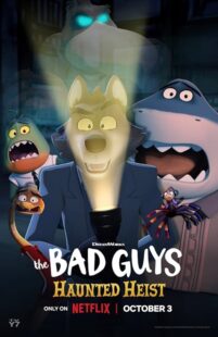 دانلود انیمیشن کوتاه The Bad Guys: Haunted Heist 2023411276-54976496
