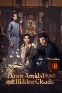 دانلود سریال Dawn Amidst Hidden Clouds414772-472377851