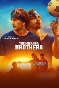 دانلود فیلم هندی The Miranda Brothers 2024413625-370589226