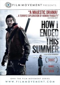 دانلود فیلم How I Ended This Summer 2010414868-2124620383