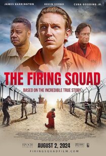 دانلود فیلم The Firing Squad 2024415300-865744792