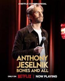 دانلود استندآپ کمدی Anthony Jeselnik: Bones and All 2024415831-577544536