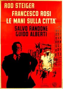 دانلود فیلم Hands Over the City 1963414234-1207621024