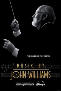 دانلود مستند Music by John Williams 2024415627-1494914975