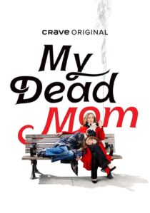 دانلود سریال My Dead Mom413268-281606843