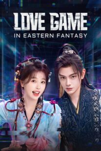 دانلود سریال Love Game in Eastern Fantasy415801-1118056262