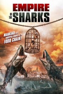 دانلود فیلم Empire of the Sharks 2017416867-994499798