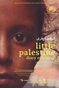 دانلود مستند Little Palestine: Diary of a Siege 2021417865-1450803432