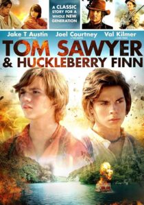 دانلود فیلم Tom Sawyer & Huckleberry Finn 2014417789-14938065