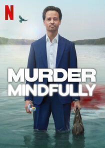 دانلود سریال Murder Mindfully (Achtsam Morden)417281-1246159368