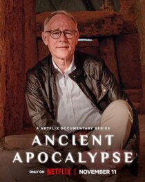 دانلود مستند Ancient Apocalypse417715-311573315