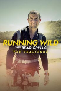 دانلود مستند Running Wild with Bear Grylls the Challenge417514-340656605