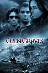 دانلود فیلم Open Graves 2009416612-1661222658