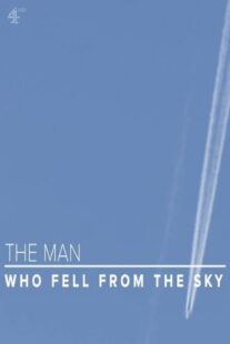 دانلود فیلم The Man Who Fell from the Sky 2021419043-347081231
