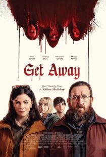 دانلود فیلم Get Away 2024419695-1201340024