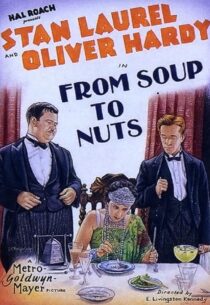 دانلود فیلم کوتاه From Soup to Nuts 1928420472-1198117486