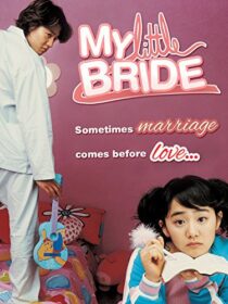 دانلود فیلم کره‌ای My Little Bride 2004421040-1539873744