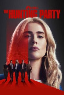 دانلود سریال The Hunting Party421409-507502421