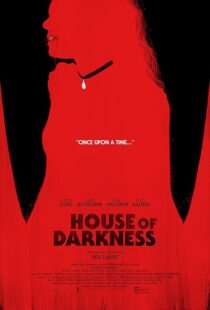 دانلود فیلم House of Darkness 2022421814-1355962011