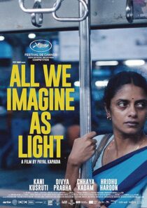 دانلود فیلم هندی All We Imagine as Light 2024418756-759328479