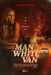 دانلود فیلم The Man in the White Van 2023421670-661285325