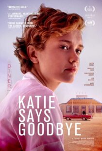 دانلود فیلم Katie Says Goodbye 2016422307-397726457