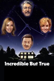دانلود فیلم Incredible But True 2022421841-139399836