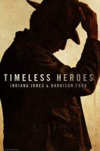 دانلود مستند Timeless Heroes: Indiana Jones and Harrison Ford 2023424395-2122229507
