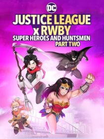دانلود انیمیشن Justice League x RWBY: Super Heroes and Huntsmen Part Two 2023424356-1625769462